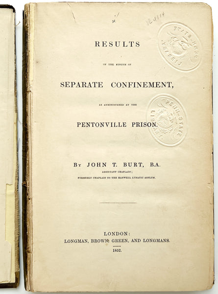 Results of the System of Separate Confinement, as Administered at the Pentonville Prison