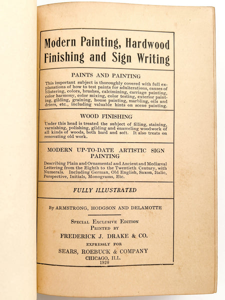 Modern Painting, Hardwood Finishing and Sign Writing (Modern Painter's Cyclopedia)