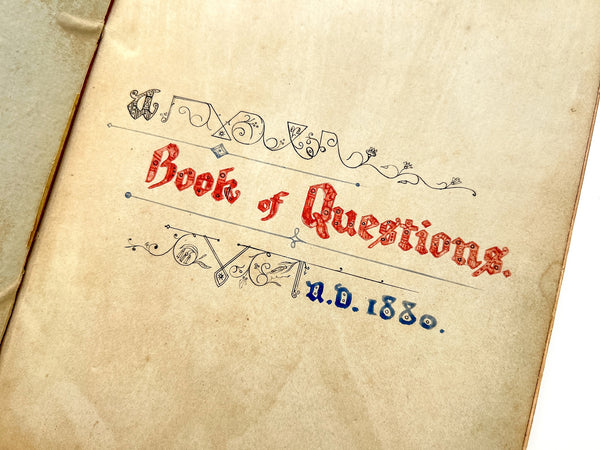 “A Book of Questions, a.d. 1880.” Two lectures delivered by Rev. William J. Skillman at Sioux Falls, 1887-1889.