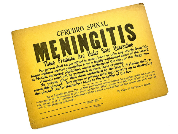 Three Board of Health Quarantine Placards for Typhoid Fever, Anterior Poliomyelitis, Cerebro Spinal Meningitis