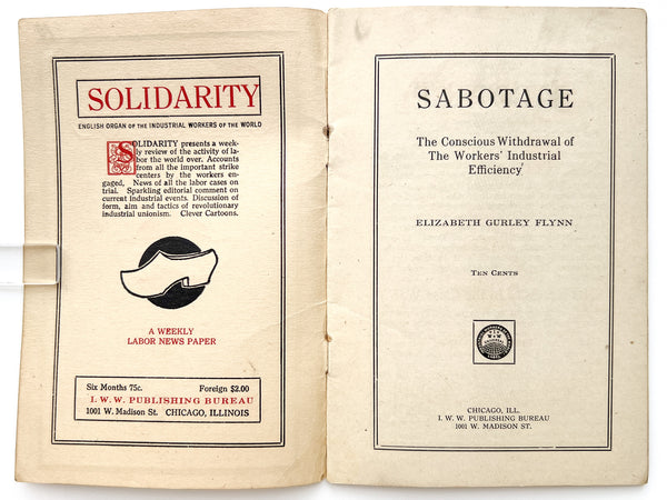 Sabotage: The Conscious Withdrawal of the Workers' Industrial Efficiency
