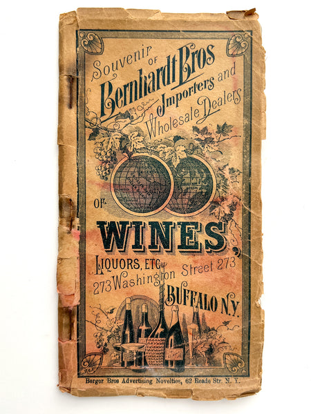 Souvenir of Bernhardt Bros. Importers and Wholesale Dealer of Wines, Liquors, Etc.