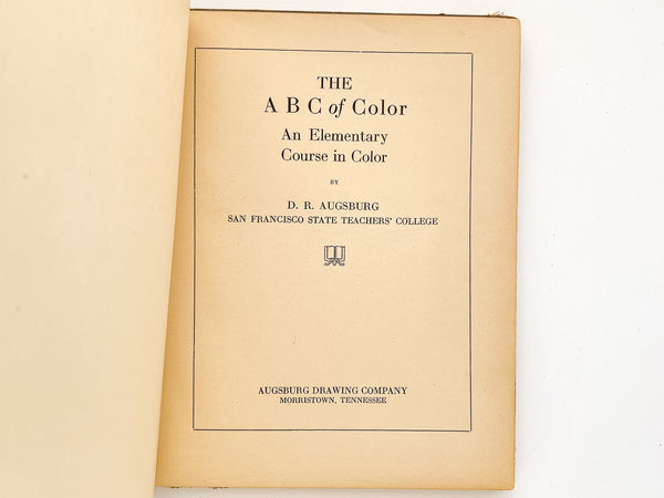 The ABC of Color: An Elementary Course in Color