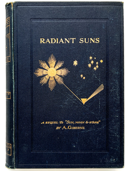 Radiant Suns. A Sequel to 'Sun, Moon and Stars'