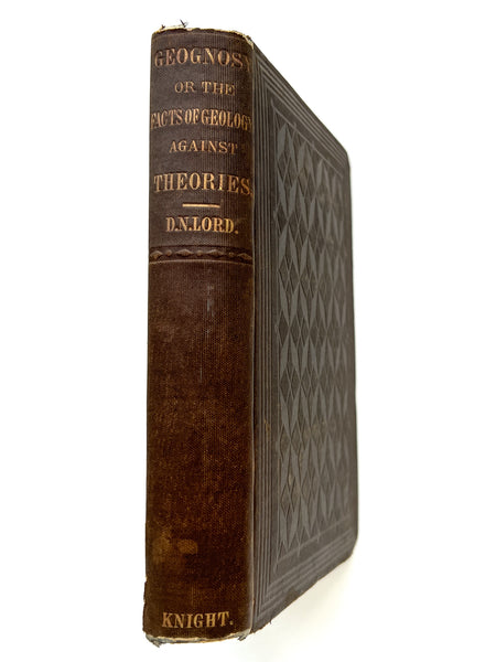 Geognosy or the Facts and Principles of Geology Against Theories.