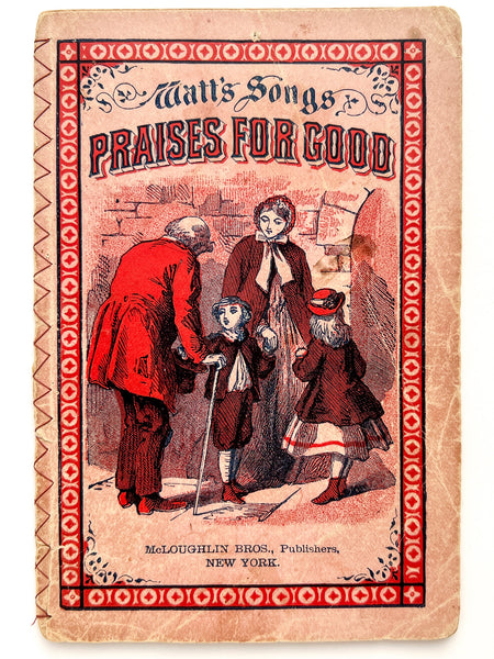 Watt's Songs: Praises for Good