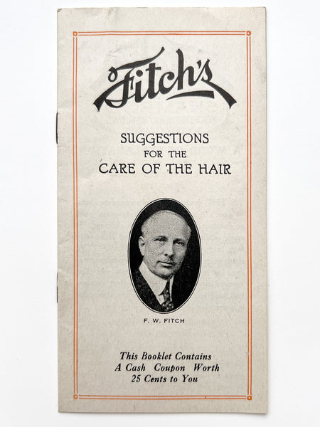 Fitch's Suggestions for the Care of the Hair