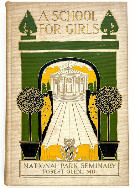 A School for Girls: Catalogue for the National Park Seminary for Young Women 1934-1935