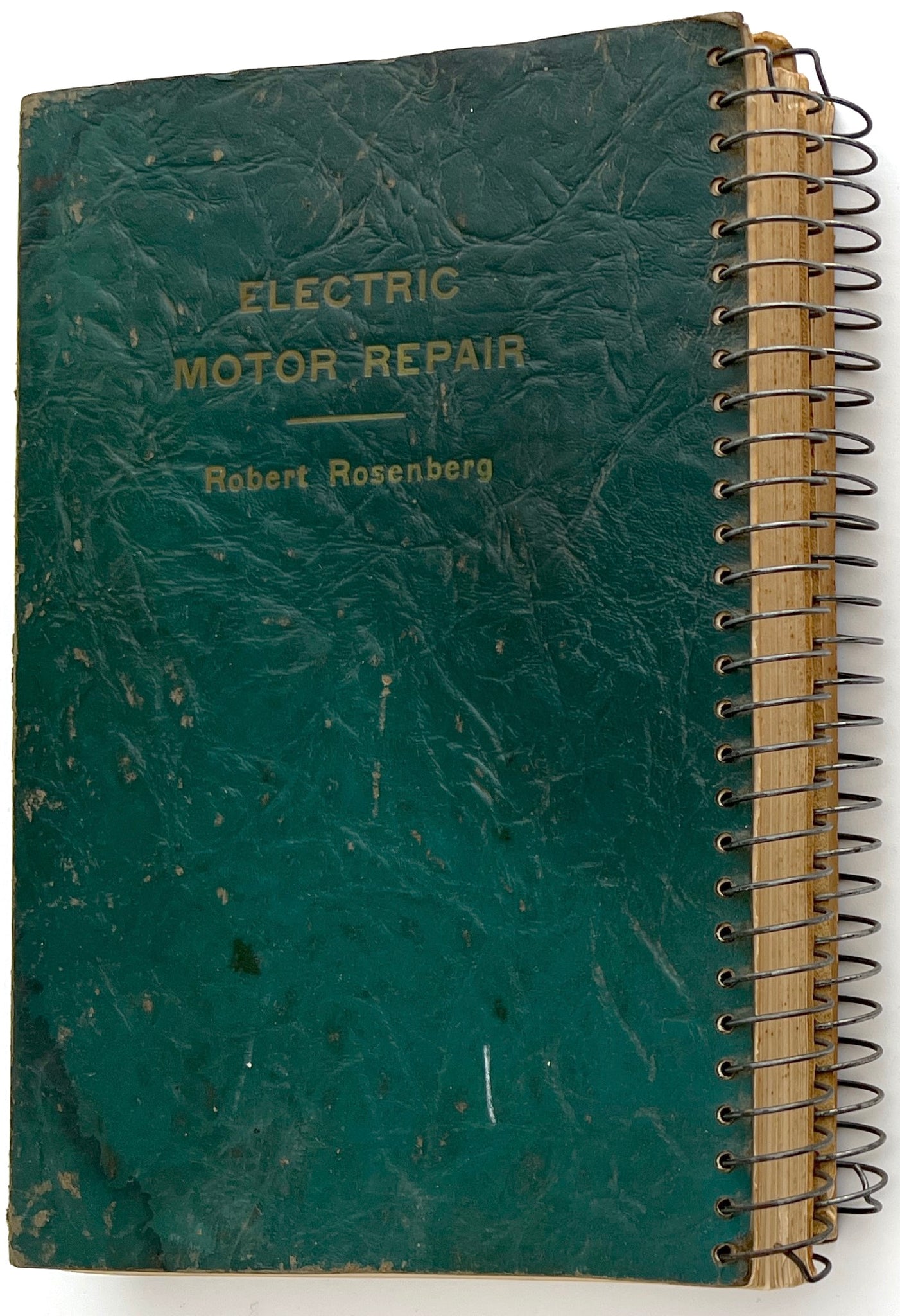 Electric Motor Repair: A Practical Book on the Winding, Repair, and Troubleshooting of A-C and D-C Motors and Controllers