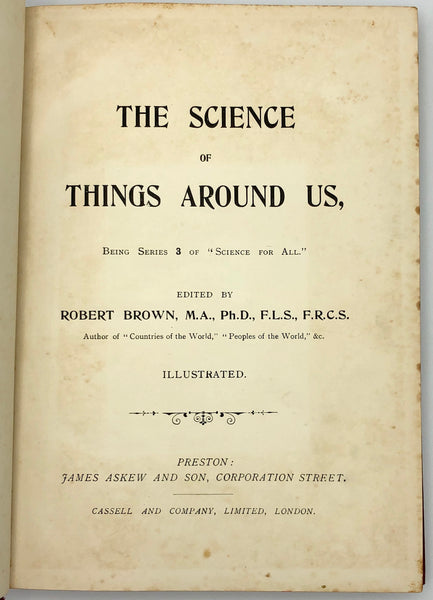 The Science of Things Around Us...