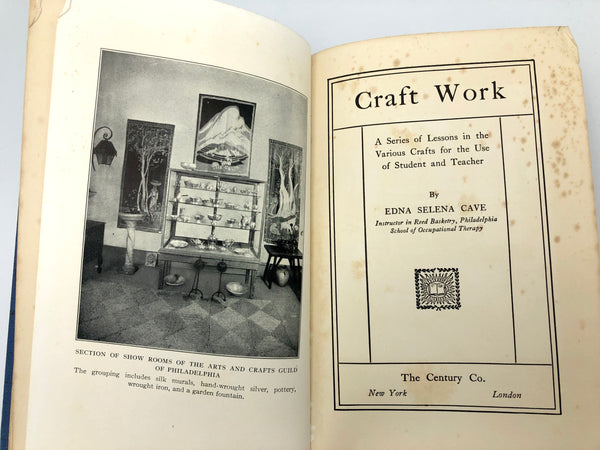 Craft Work: A Series of Lessons in the Various Crafts for the Use of Student and Teacher