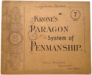 Krone's Paragon System of Penmanship, Book No. 7