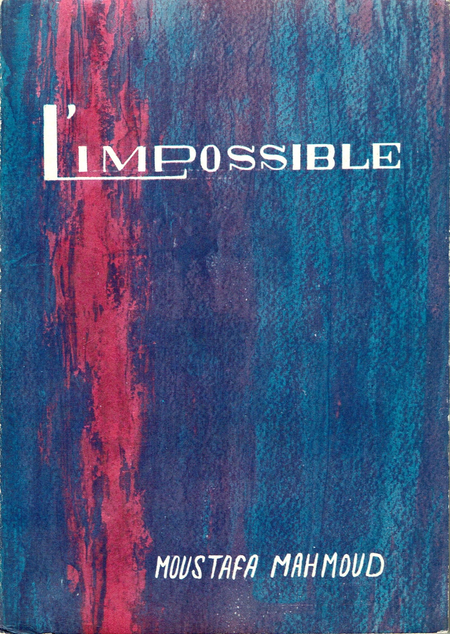 L'Impossible ('The Impossible' French translation)