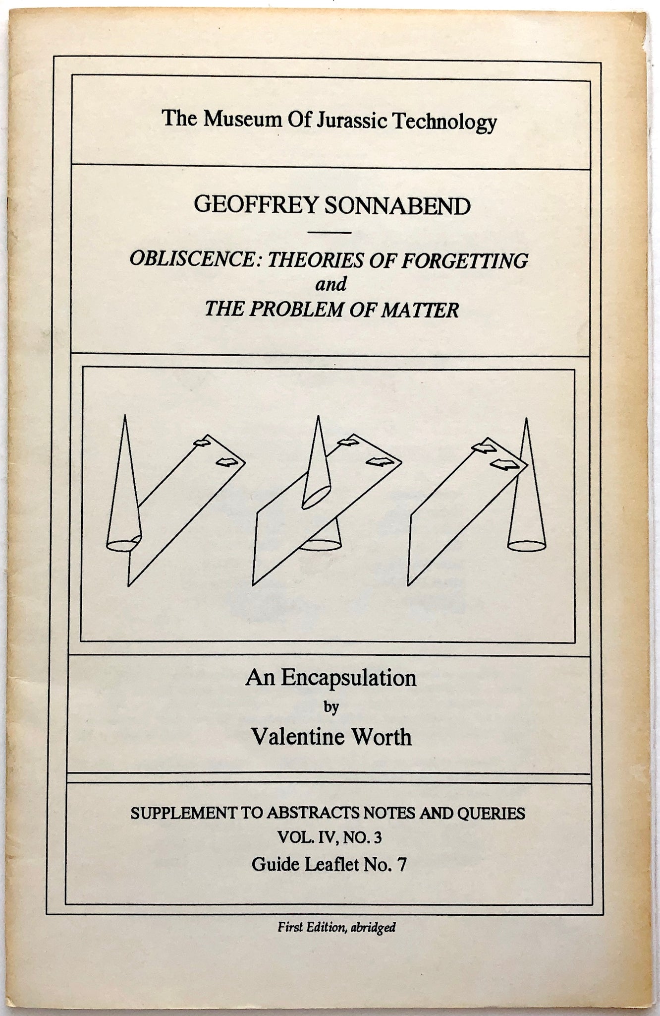 Geoffrey Sonnabend’s Obliscence: Theories of Forgetting and the Problem of Matter