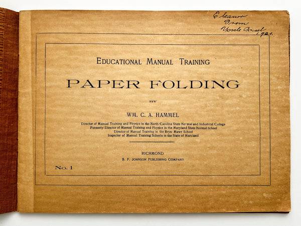 Paper Folding (Educational Manual Training, No. 1)