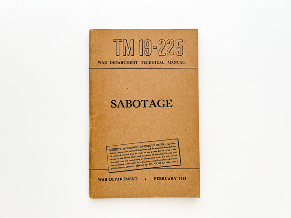Sabotage (War Department Technical Manual TM 19-225)
