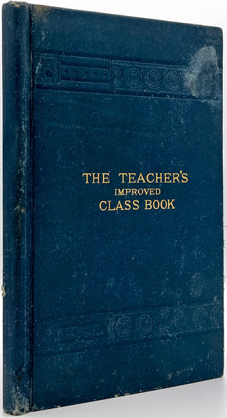 The Teacher's Improved Class Book, 120-page edition