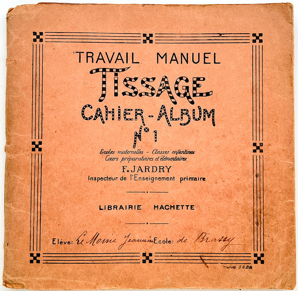 Travail Manuel: Tissage Cahier-Album No. 1