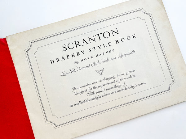 Scranton Drapery Style Book: Lace, Net, Casement Cloth, Voile and Marquisette